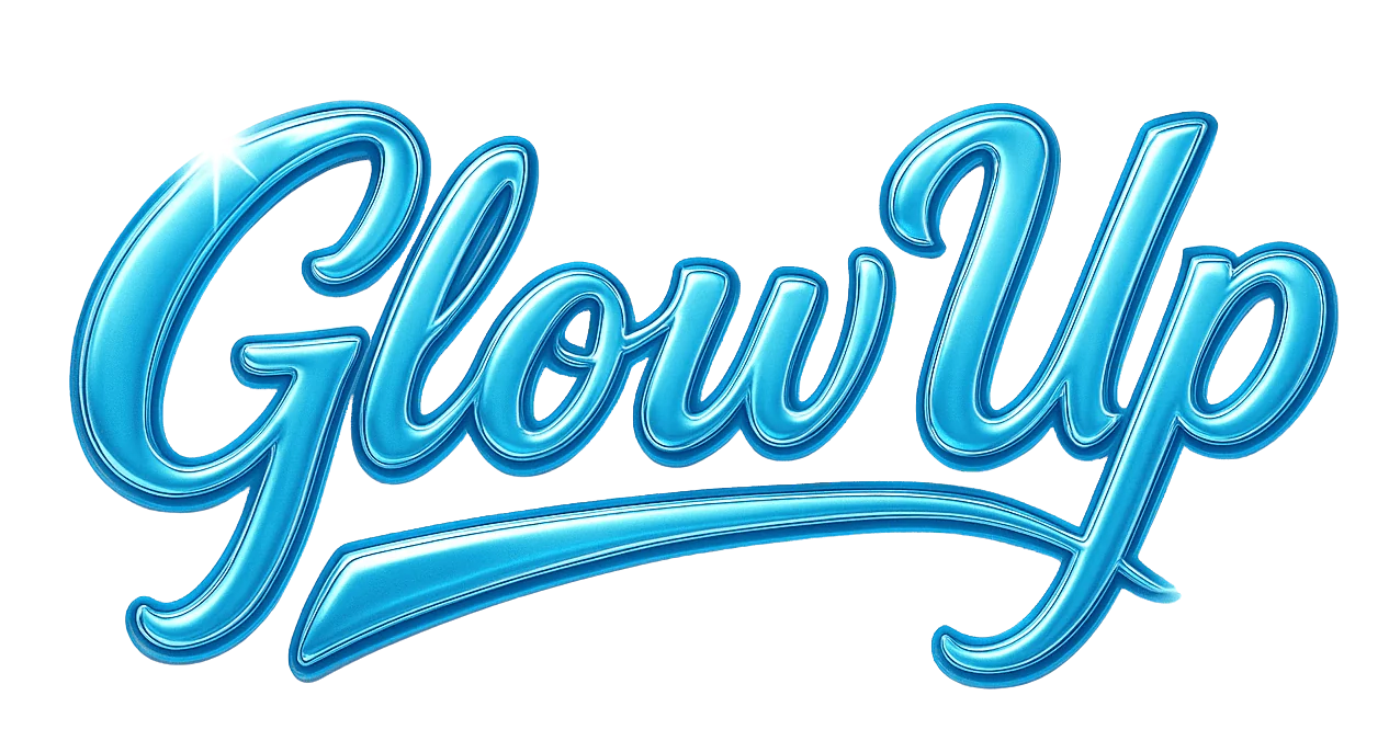 Glow Up
