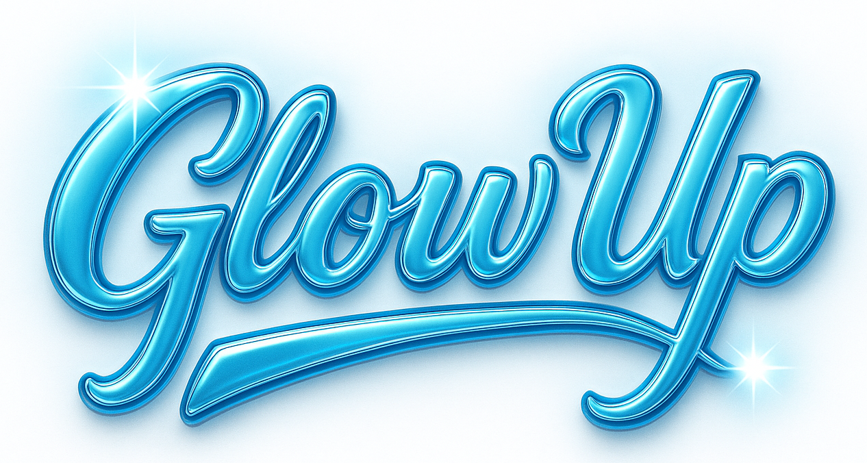 Glow Up